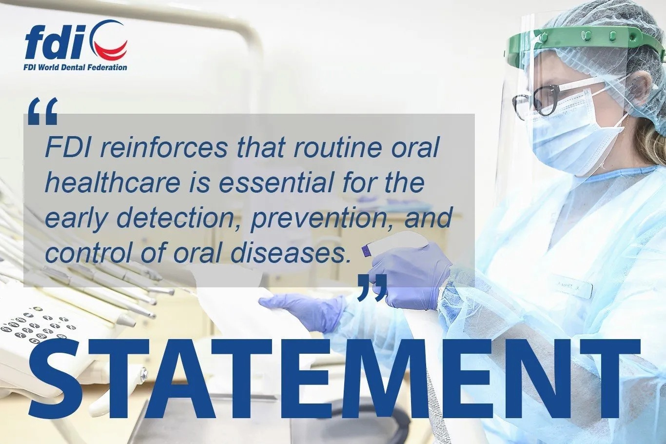 Declarație Federația Dentară Mondială (FDI)